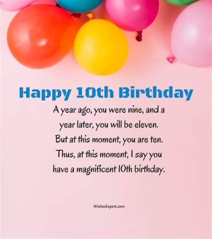 The Ultimate Guide To Heartfelt 10th Birthday Quotes