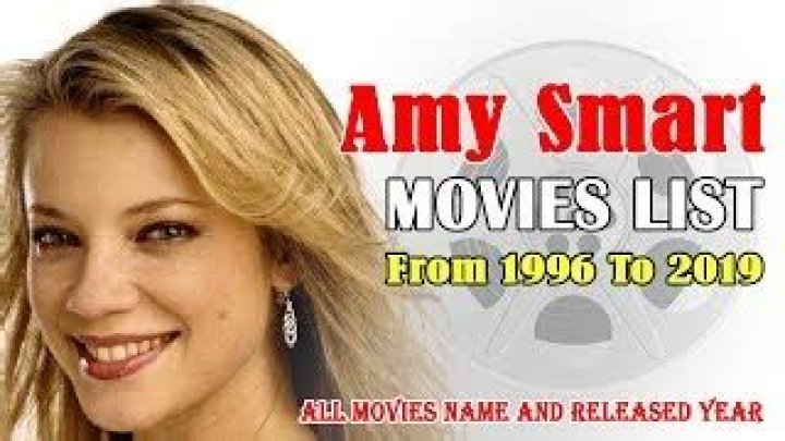The Ultimate Guide To Amy Smart Movies: Uncover Captivating Performances