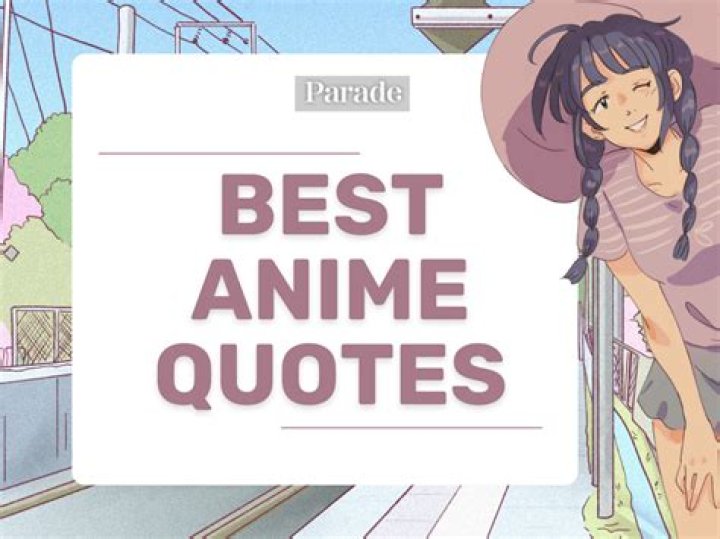 Best Anime Quotes: Inspiration From The World Of Anime