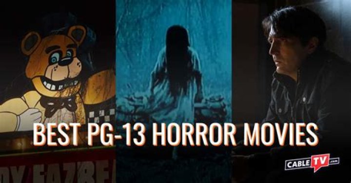 The Ultimate Guide To Spooktacular PG-13 Scary Movies