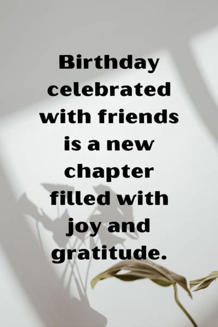 Ultimate Birthday Celebration Quotes To Share With Your Friends