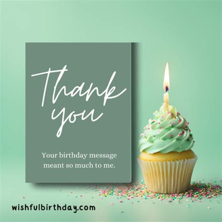 Thank You Notes For Birthday Wishes: Expressing Gratitude And Appreciation
