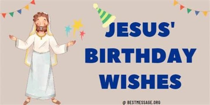 Joyous Birthday Wishes For Our Savior, Jesus Christ