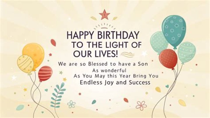 Happy Birthday Wishes To A Son: May Blessings Be Upon You
