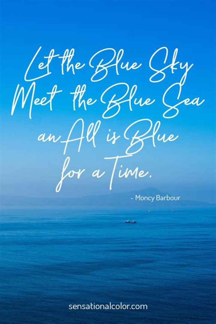 Inspiring Blue Color Quotes For Life And Success