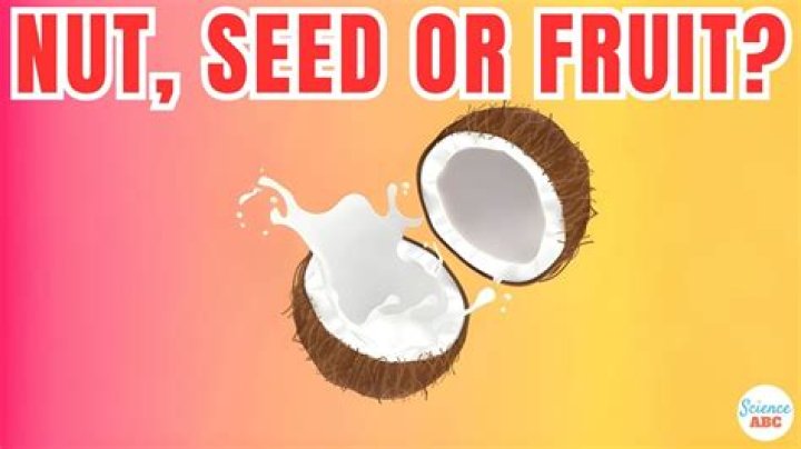 Is Coconut A Nut Or Fruit? The Definitive Answer