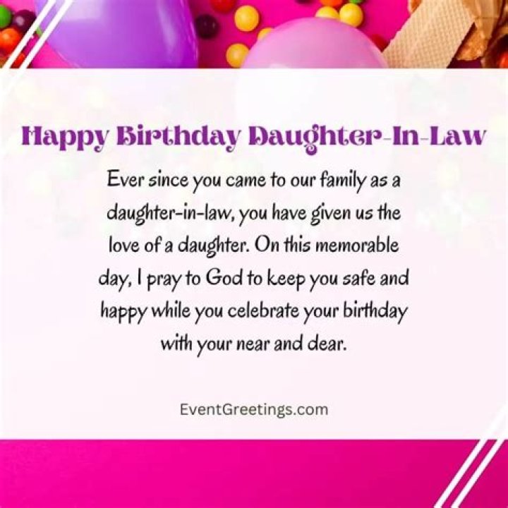 Exceptional Birthday Wishes For The Daughter-in-Law You Adore