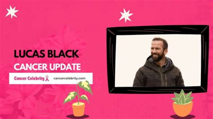 Does Popular Actor Lucas Black Battle Gruesome Cancer?