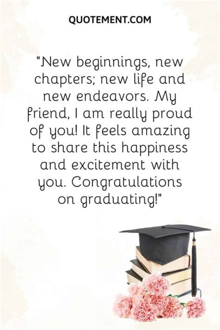 Heartfelt Graduation Wishes To Friends: Celebrate Success And Inspire Future Endeavors