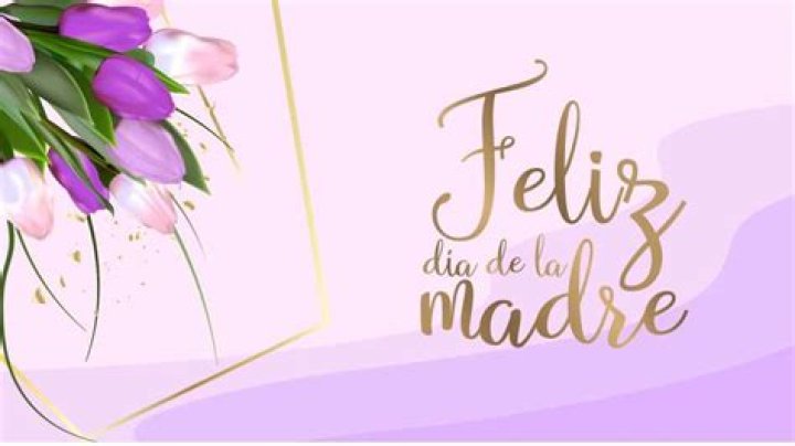 Celebrate Mother's Day With Heartfelt Spanish Quotes