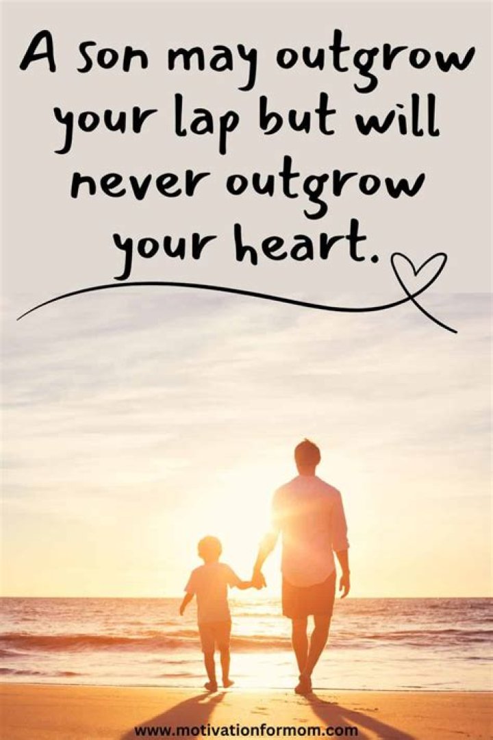 The Profound Joy Of Having A Son: Inspirational Quotes