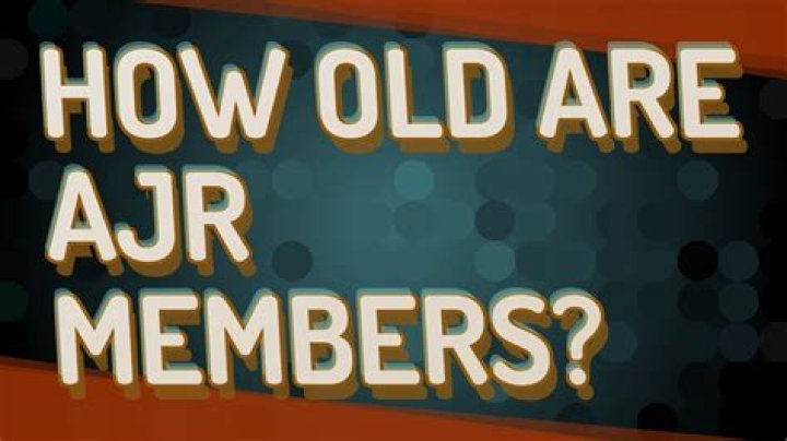 Discover The Ages Of AJR Members: An In-Depth Look