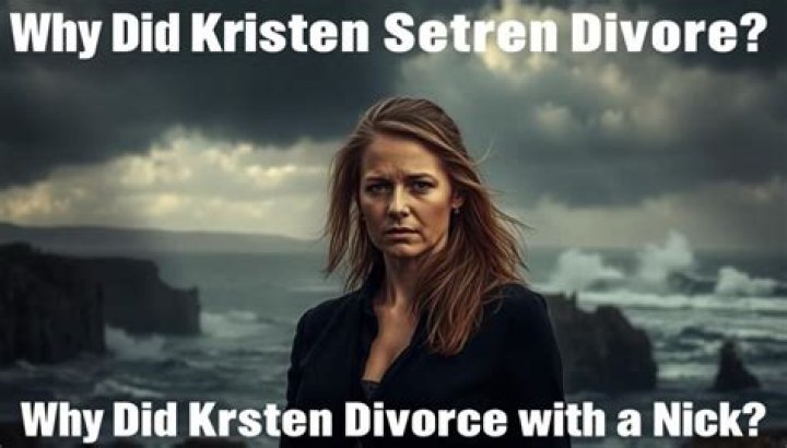 Kristen Setas Divorce: Everything You Need To Know