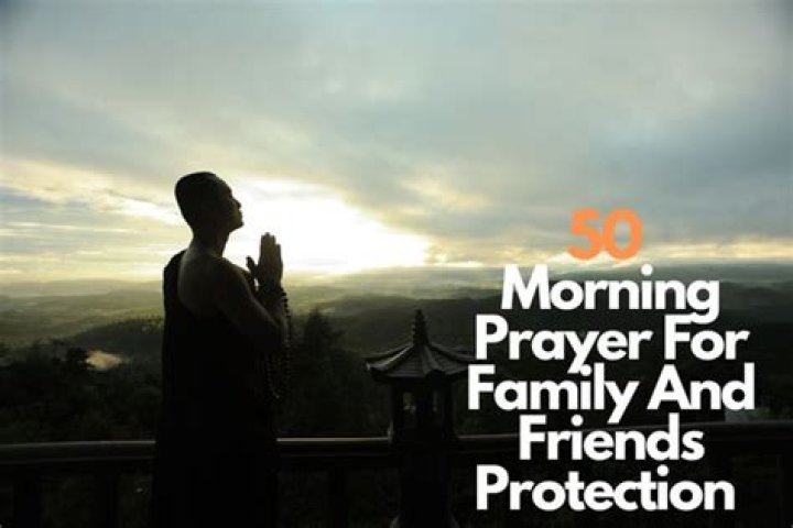 Daily Prayer For Divine Protection Over Loved Ones