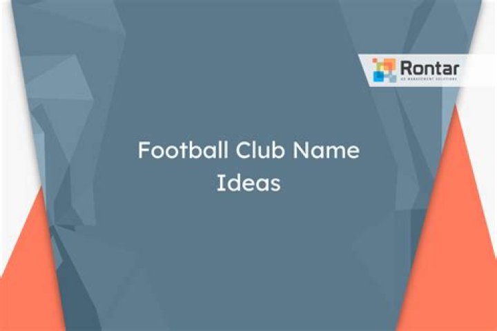 Best Name Ideas For Your Football Club