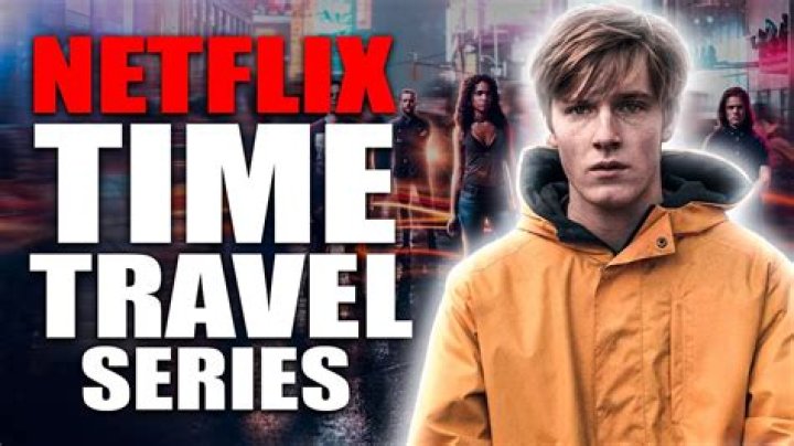 Uncover The Secrets Of Time With Netflix's Captivating Time Travel Series