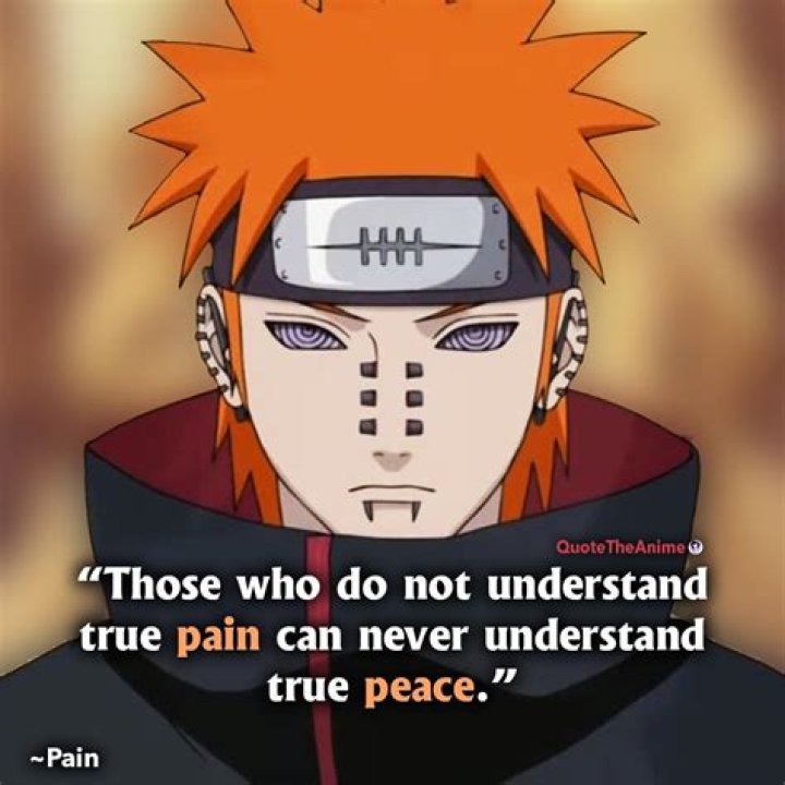 The Agony Of Existence: Pain's Unforgettable Quotes From Naruto
