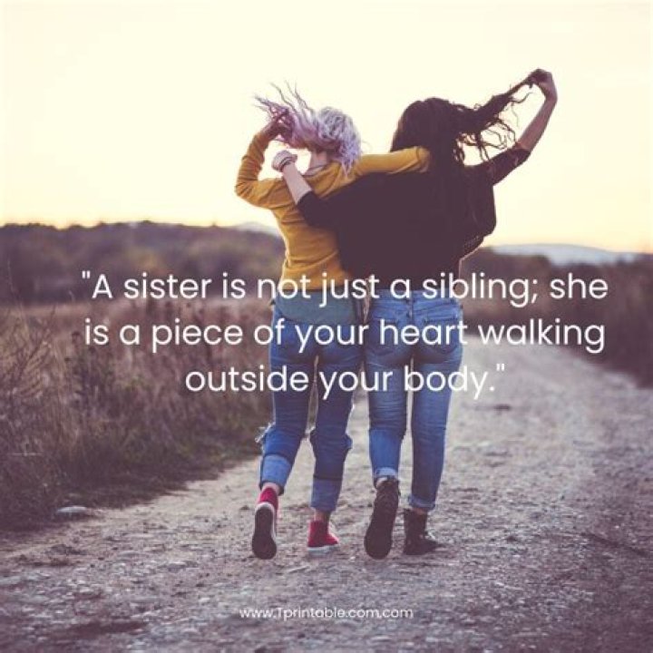 Inspiring Quotes For Your Cherished Younger Sister