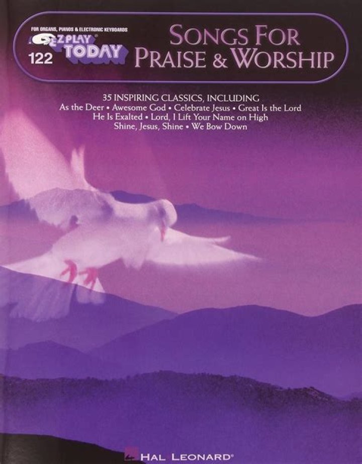The Ultimate Collection Of Songs For Praise & Worship: Uplifting Melodies For Your Soul