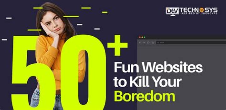 Top Websites To Banish Boredom: The Ultimate Guide